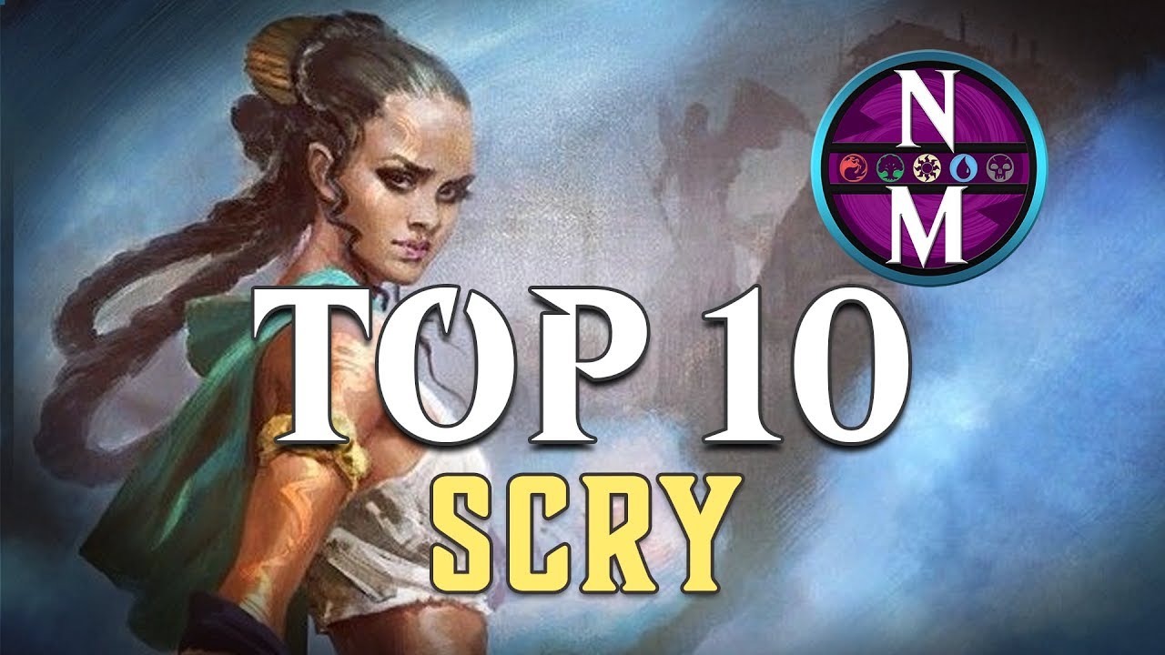 MTG Top 10: Scry | Magic: the Gathering | Episode 179