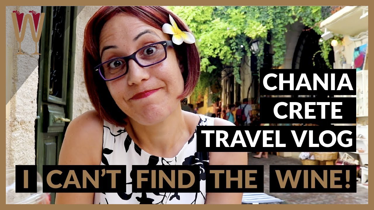 VLOG 001 | Chania Crete old town | Where is the Wine?
