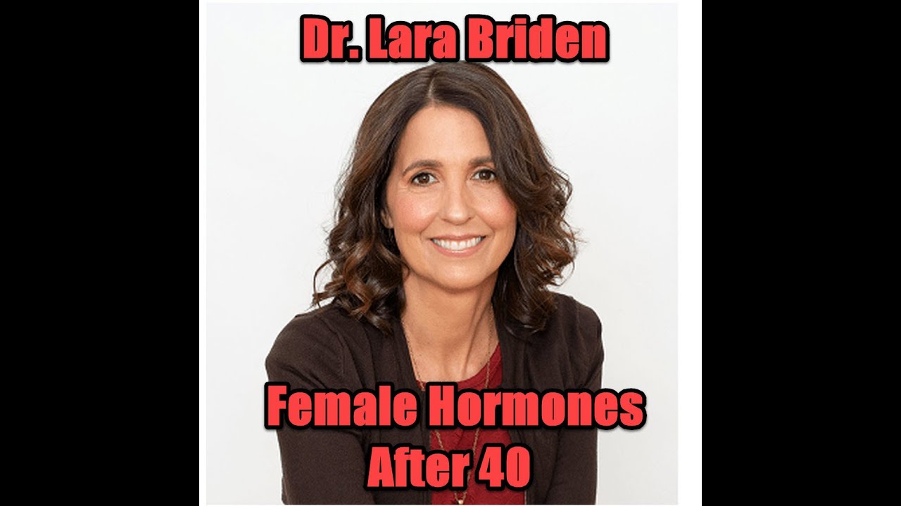 Hormones After 40 with Dr. Lara Briden;  a discussion about perimenopause