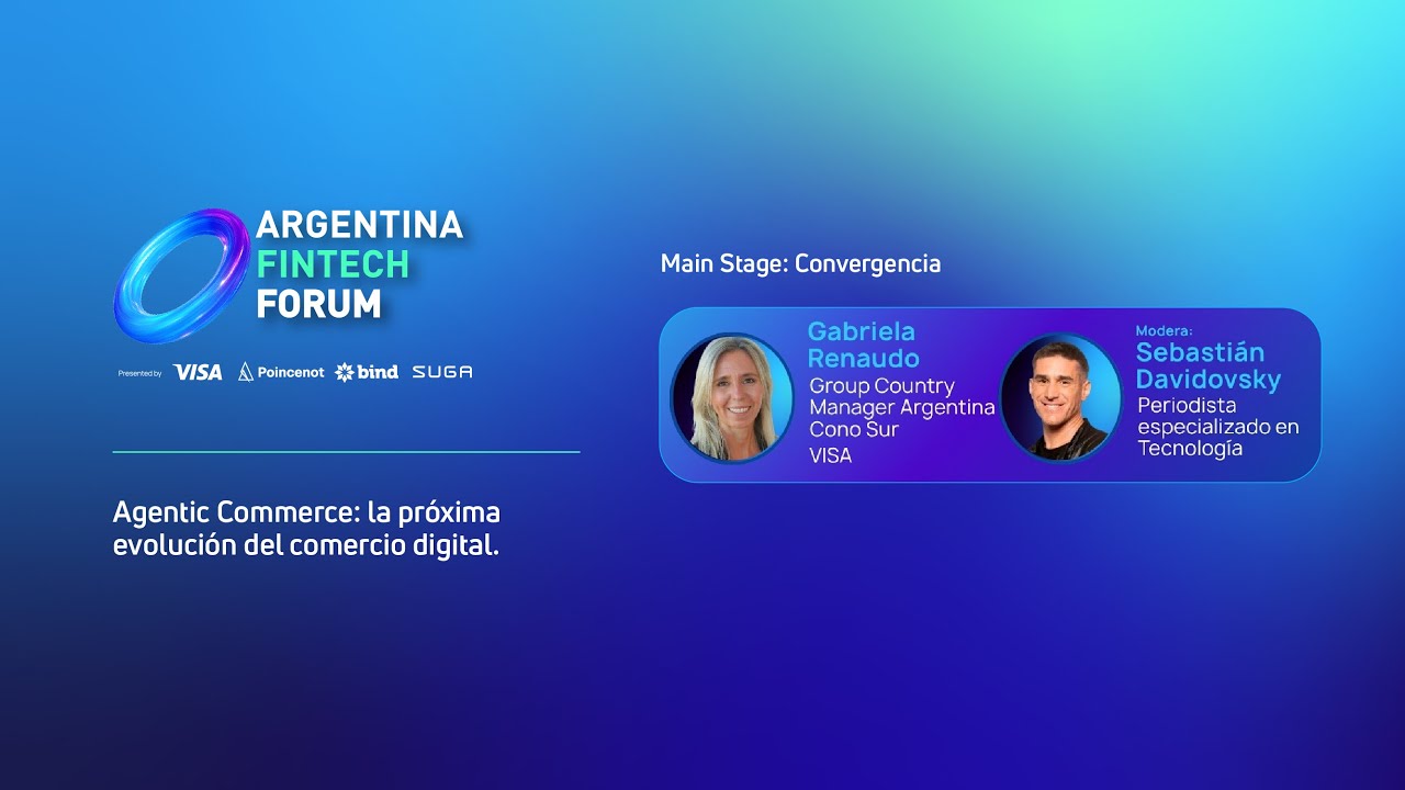 Agentic Commerce: la próxima evolución del comercio digital - Argentina Fintech Forum 2025
