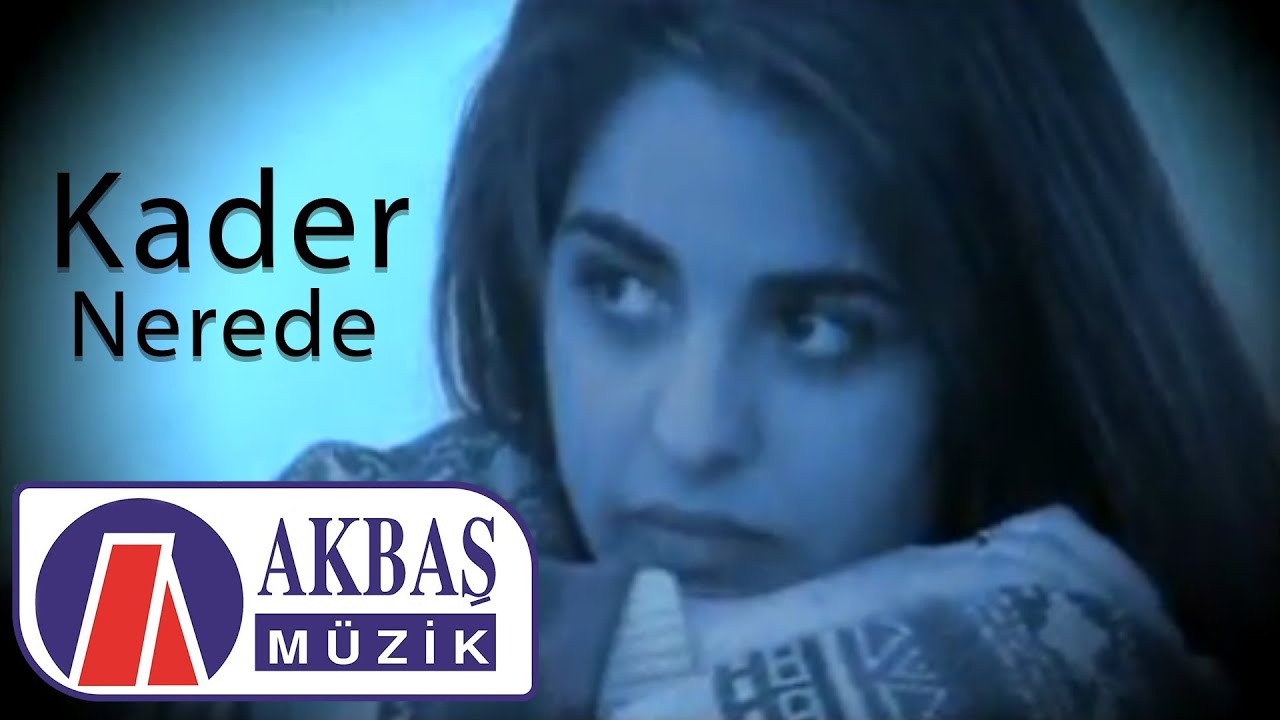Kader | Nerede (Official Video)