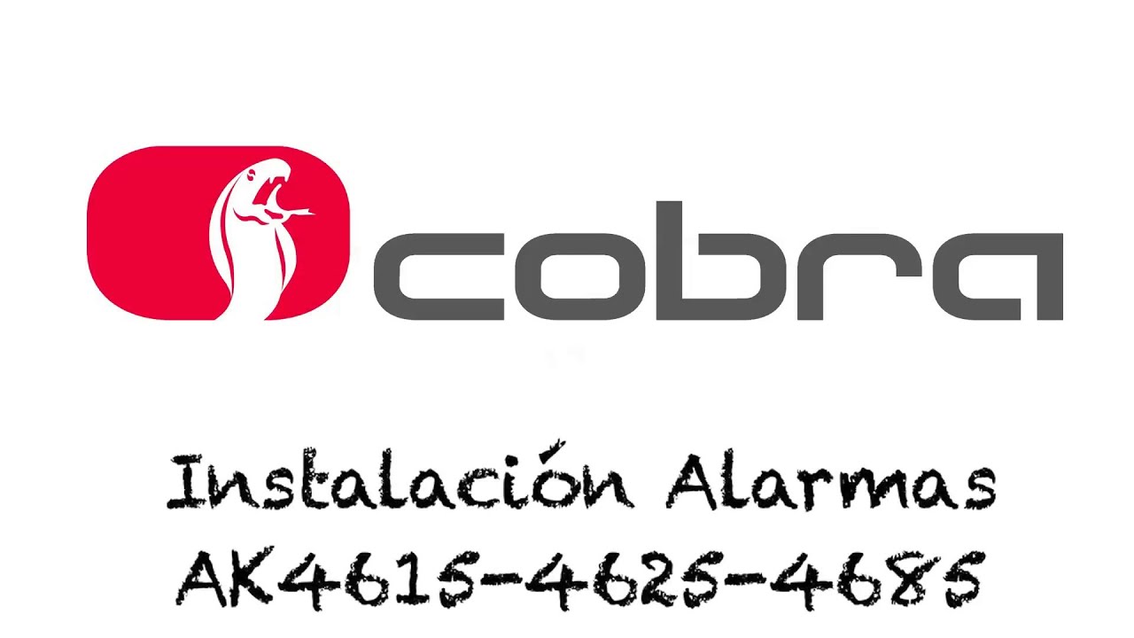 Instalación Alarma Cobra AK4615, AK4625 y AK4685