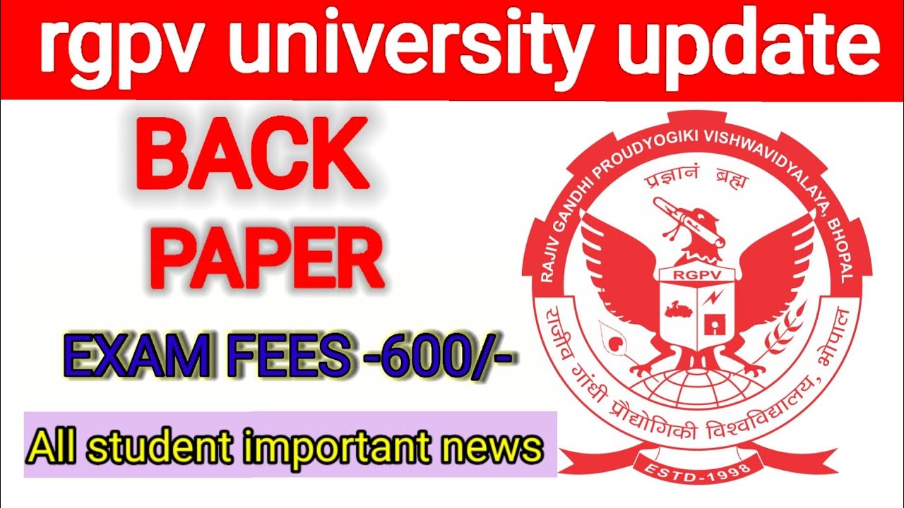 Back Paper per subject fees ? ll rgpv latest news ll rgpv news today