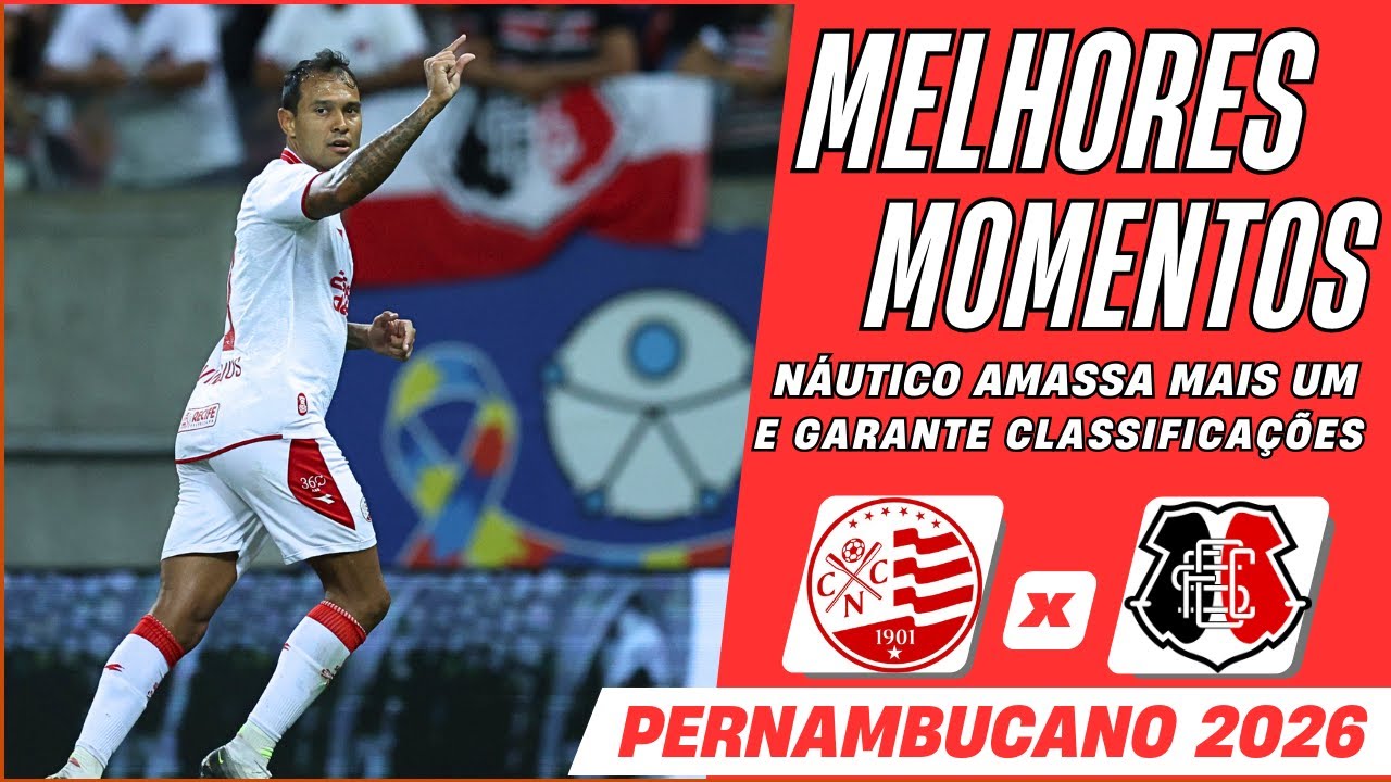 SÓ VALE GOLEADAS! SANTA CRUZ 0 X 4 NÁUTICO - MELHORES MOMENTOS - PERNAMBUCANO 2026