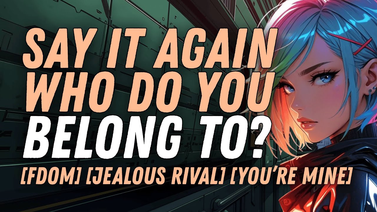 [F4A] Your Jealous Commander Takes Control [Enemies to Lovers][Fdom][Jealousy]