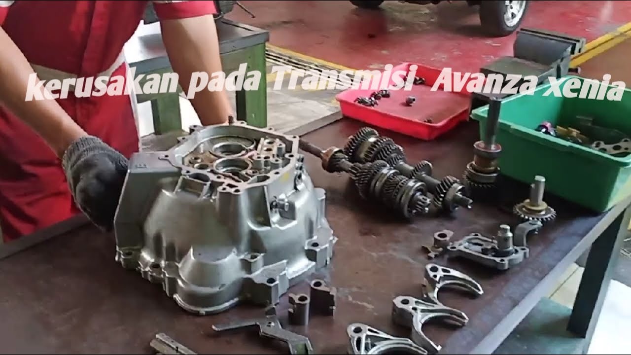 Kerusakan pada transmisi avanza xenia  dan perakitannya Part 2