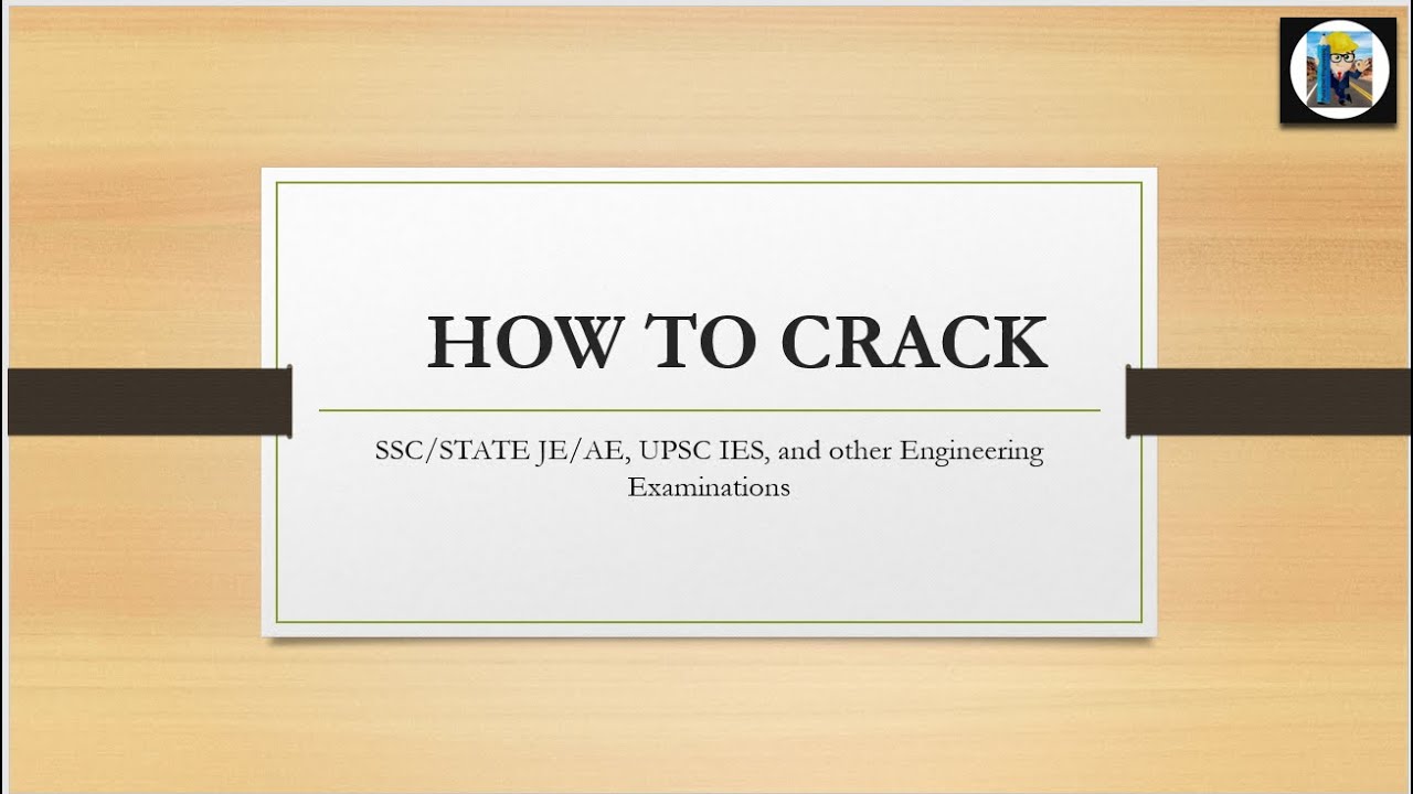 How to crack SSC/State JE/AE, UPSC ESE