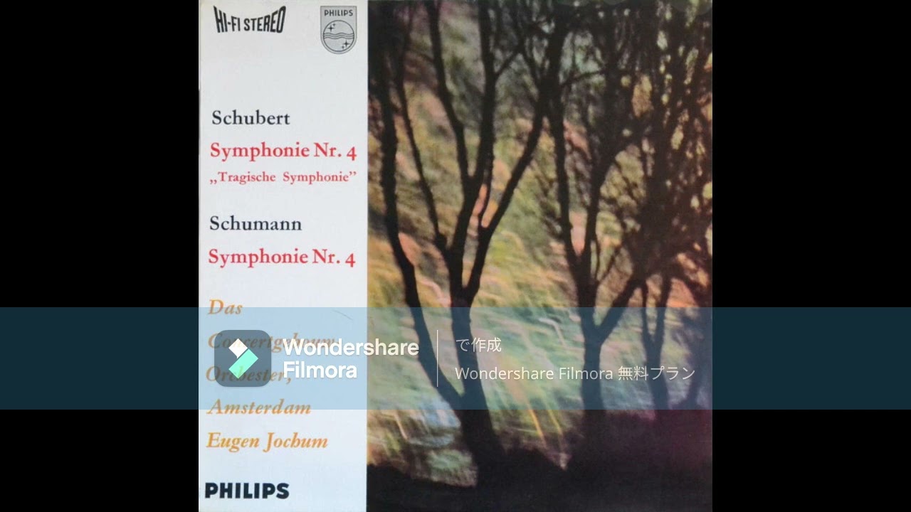 [High Quality]Franz Schubert - Symphony No.4 ,D417/ Eugen Jochum & Concertgebouw-Orchester,Amsterdam
