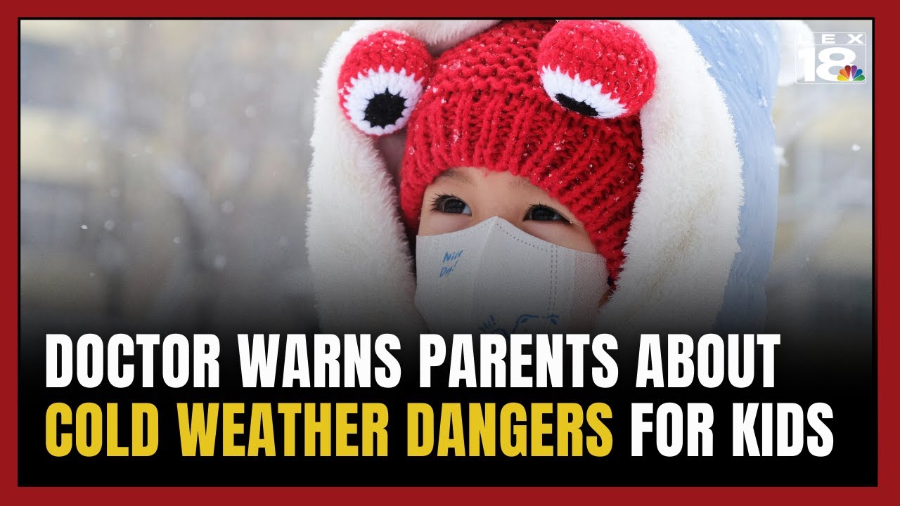 Doctor warns parents about cold weather dangers for kids during snow days