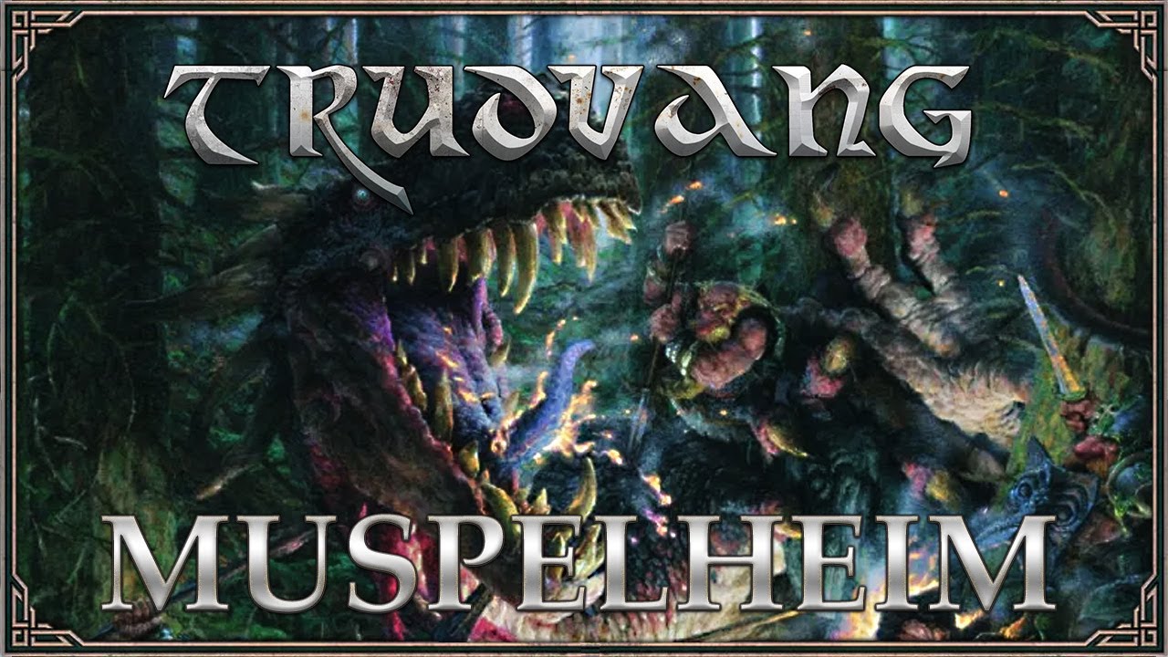 Trudvang Chronicles - Muspelheim: Where the Dwarves Live
