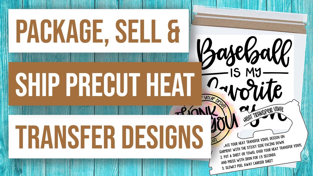 🤔How to Package Sell and Ship Precut Heat Transfer Designs