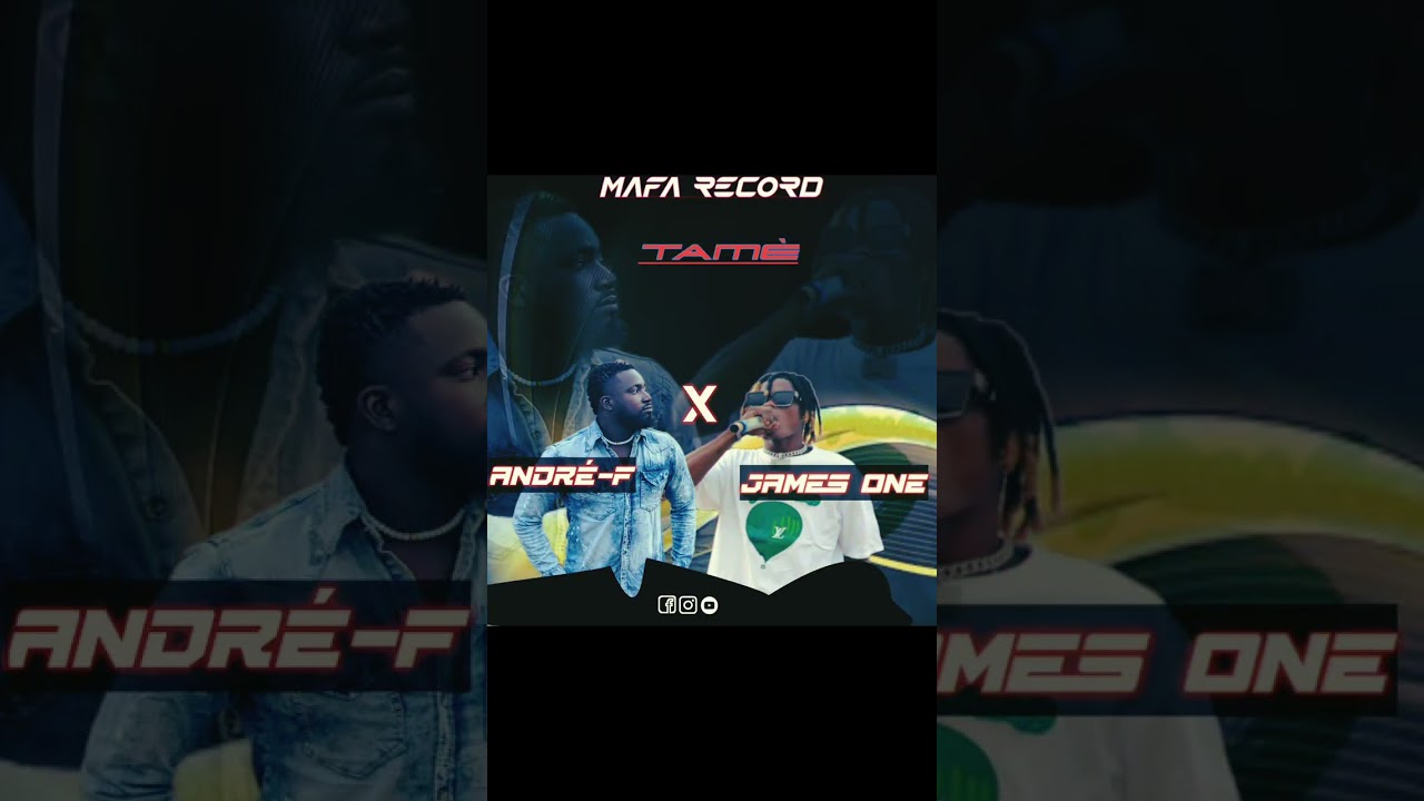 ANDRÉ-F X JAMES ONE______TAMÈ(audio)