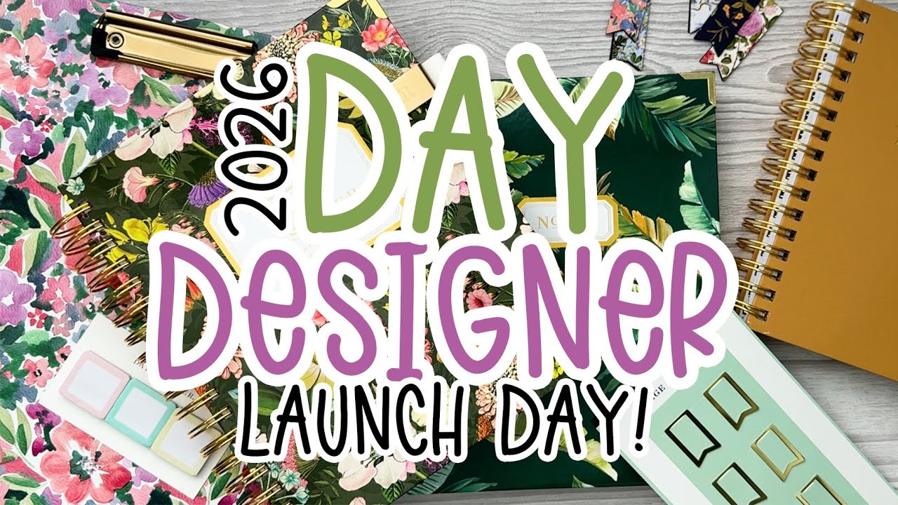 2026 DAY DESIGNER Launch | Gorgeous & Professional Planners