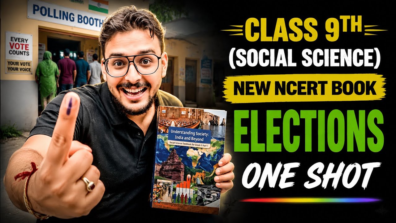 🔥Class 9th | Elections | Chapters-07 | Social Science|New NCERT Book | Pranav Pandey