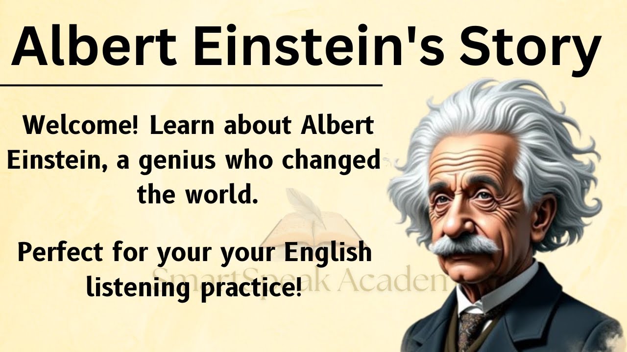 Albert Einstein's Story || Learn English Through Story 🔥 || English Listening Practice ✅