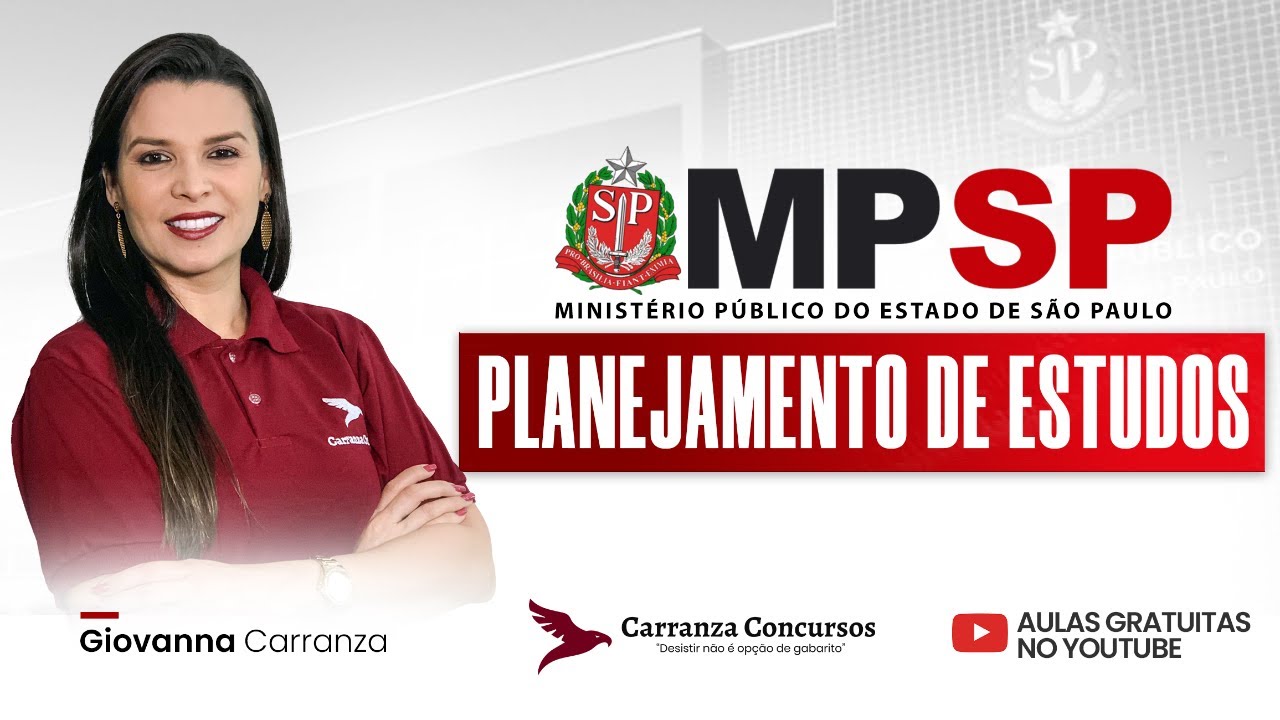 Concurso MPSP | Planejamento de Estudos para Concursos | Organização e Aprovação