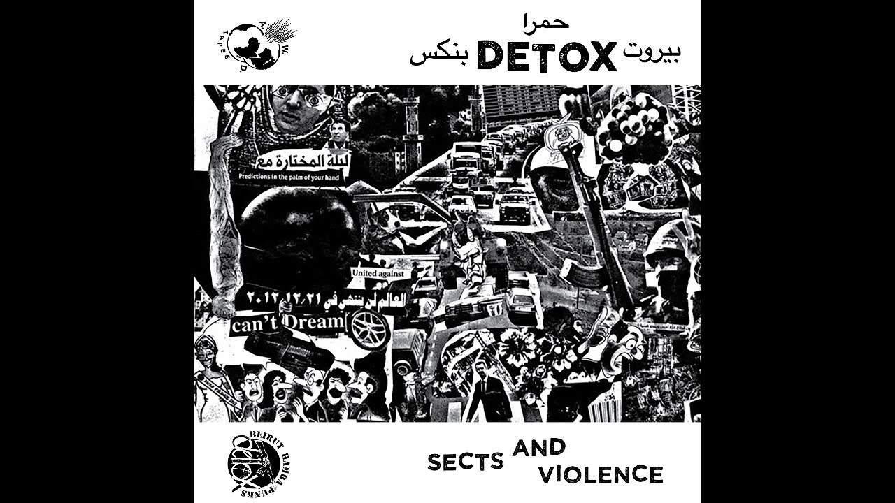 DETOX - SECTS AND VIOLENCE [2020 Anarcho Punk]