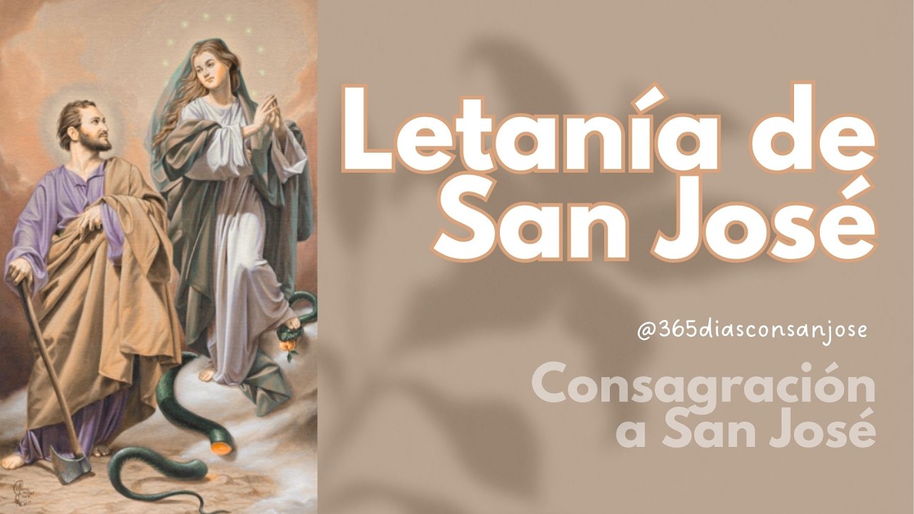Letanía de San José | Día 2 - Consagración a San José