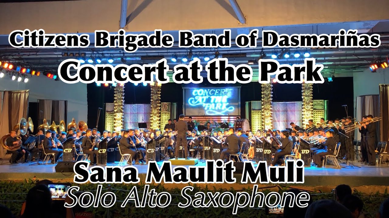 CBBD Concert at the Park | Sana Maulit Muli