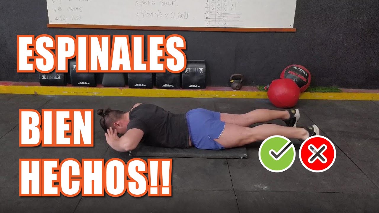 ESPINALES - ¿CÓMO HACERLOS CORRECTAMENTE?