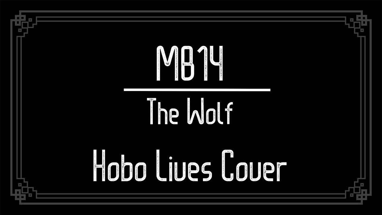 The Wolf || MB14 (Cover)