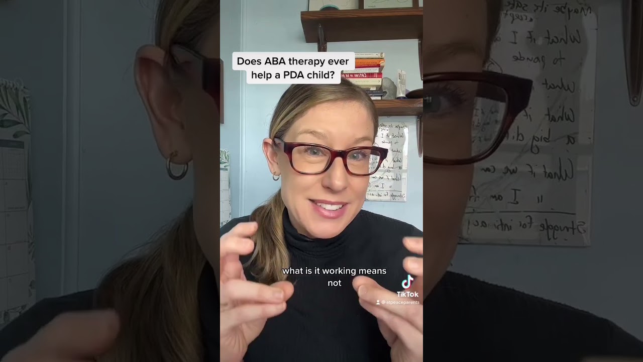 Does Applied Behavioral Analysis (ABA) therapy EVER help a PDA child? *