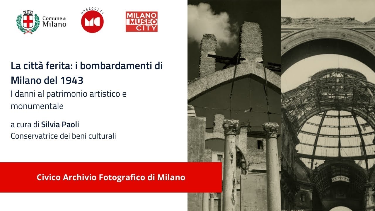 La città ferita: i bombardamenti di Milano del 1943