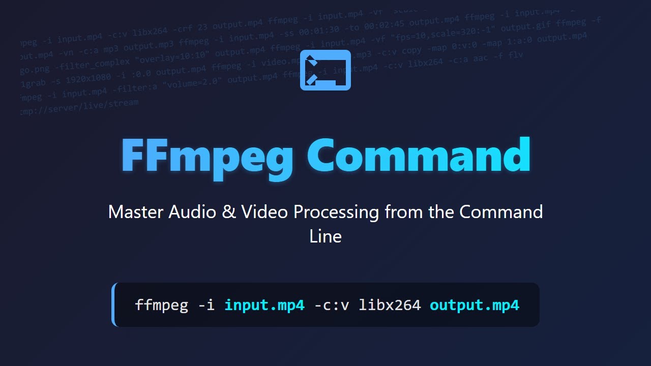 Учебное пособие по FFmpeg для начинающих: освоение командной строки