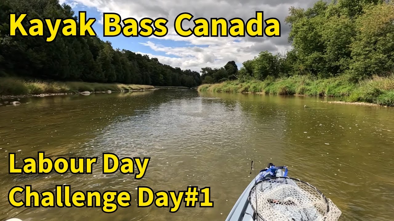 Kayak Bass Canada Labour Day Challenge Day#1