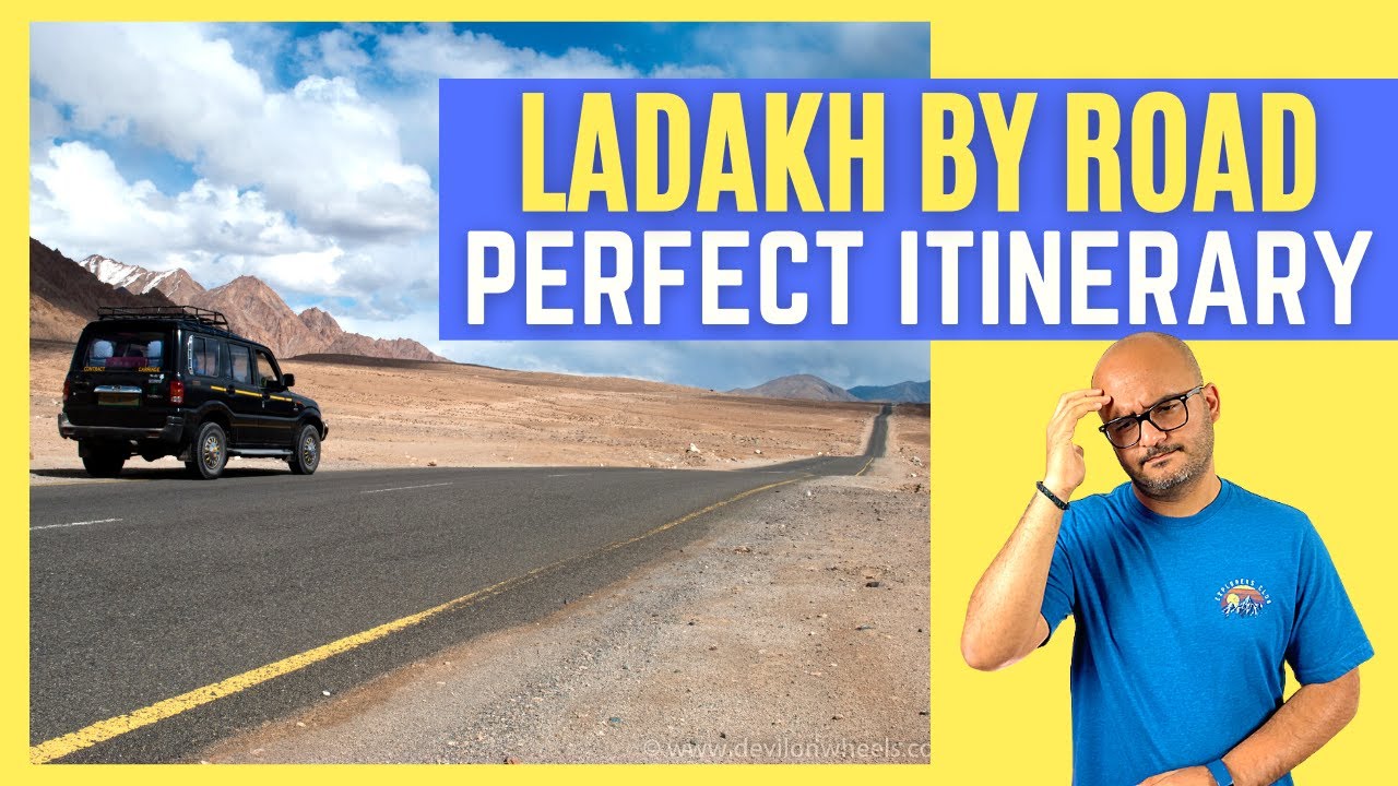 Best Ladakh Road Trip Itinerary in 12 Days | 2025 Leh Ladakh Trip by Road Plan | Dheeraj Sharma