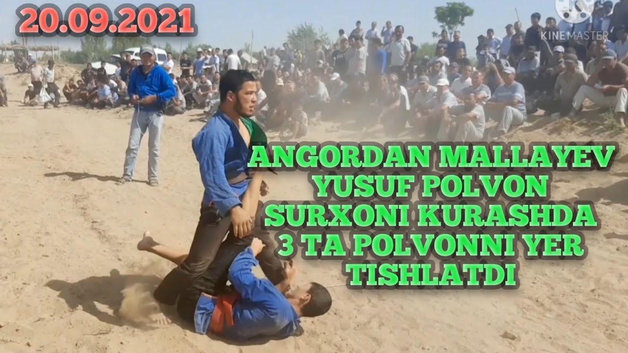 ANGORDAN MALLAYEV YUSUF POLVON SURXONNI TITRATDI 20.09.2021