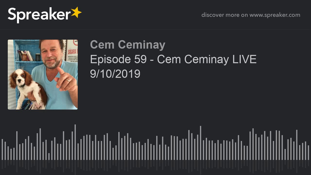 Episode 59 - Cem Ceminay LIVE 9/10/2019 (part 4 of 4)