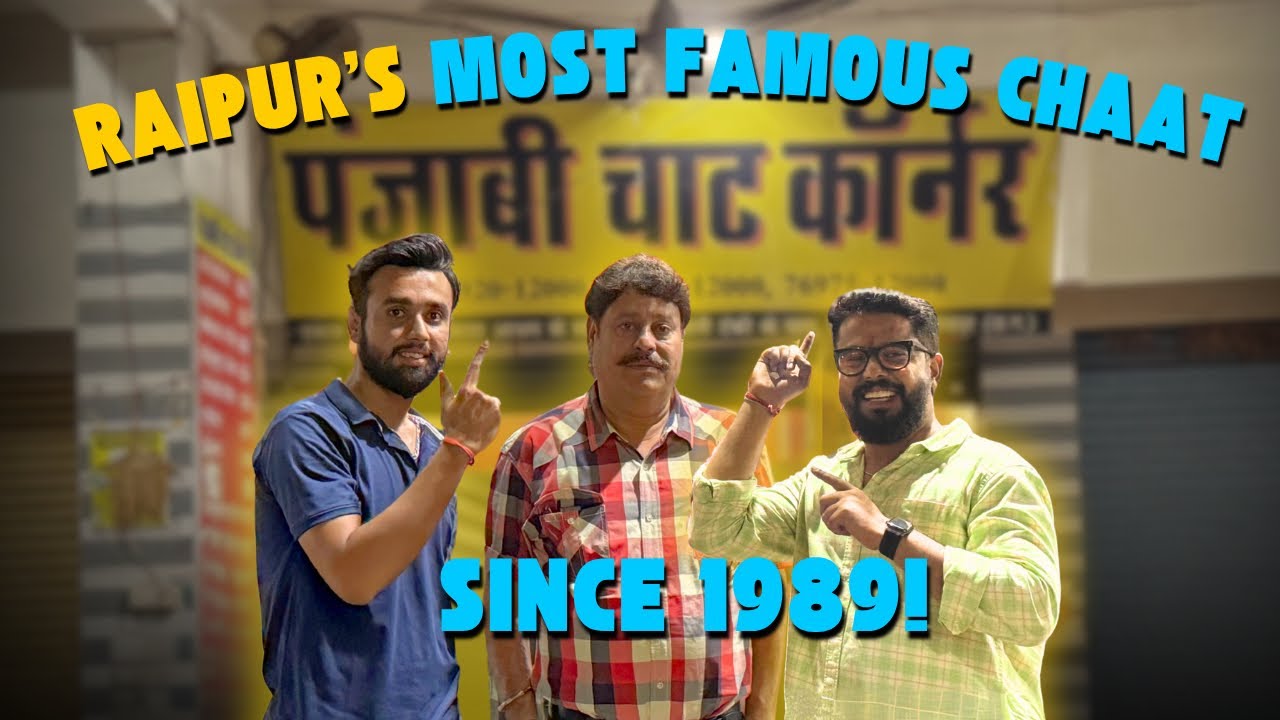 Raipur’s Oldest & Tastiest Chaat Place | Punjabi Chaat Corner