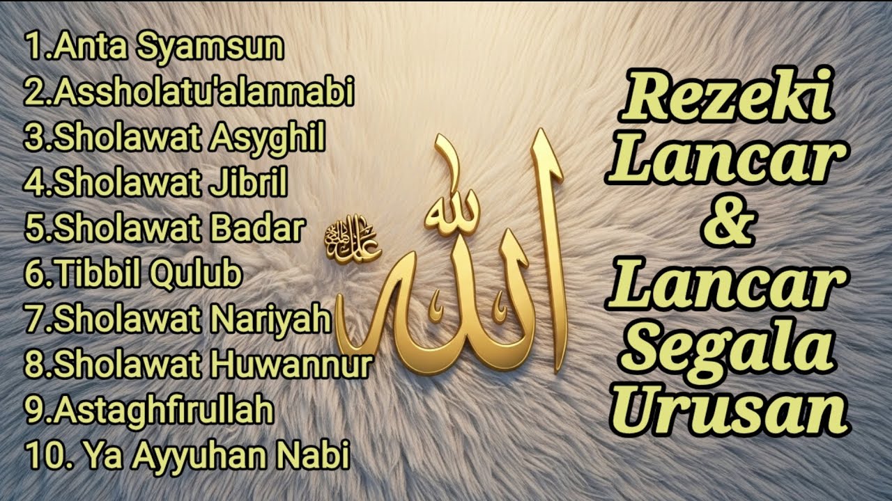 SHOLAWAT JIBRIL PEMBUKA REZEKI | Astaghfirullah Penarik Keberkahan