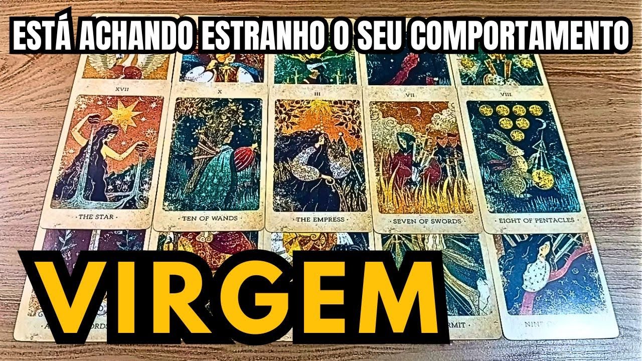 VIRGEM  🌟 ALGUÉM ESTÁ ACHANDO O SEU COMPORTAMENTO MUITO ESTRANHO...🤔🤔🤔
