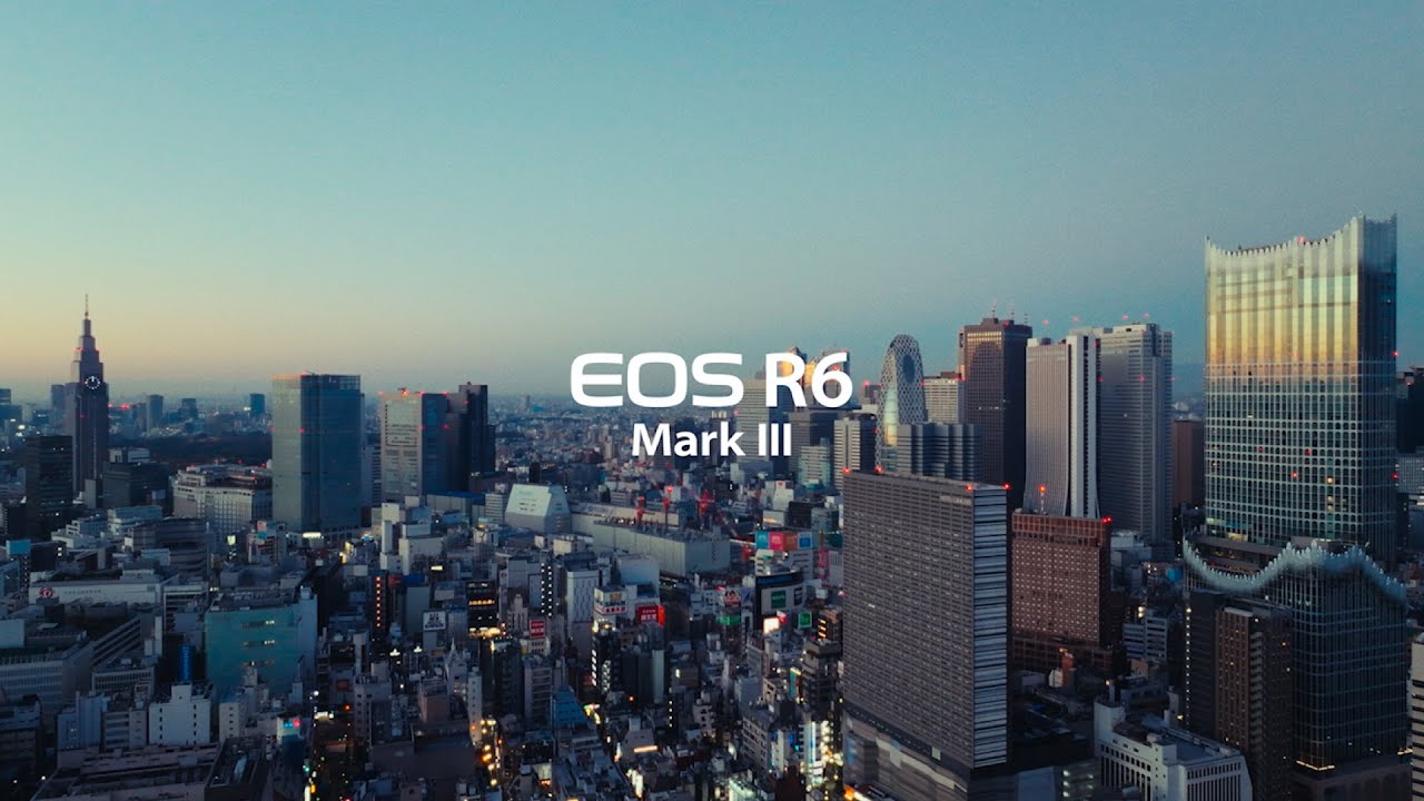 【 EOS R6 Mark III 】Discover the Power. Unleash Your Passion. | #EOSRSystem