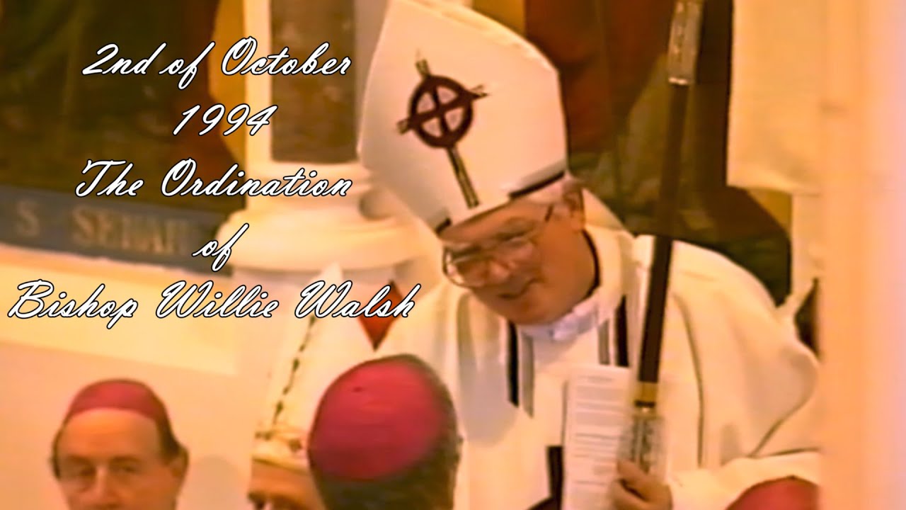 The Ordination of Bishop Willie Walsh 1994