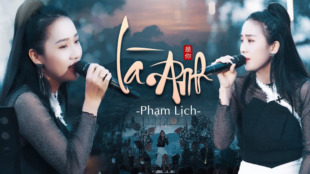 L&Agrave; ANH - PHẠM LỊCH live at #Lululola