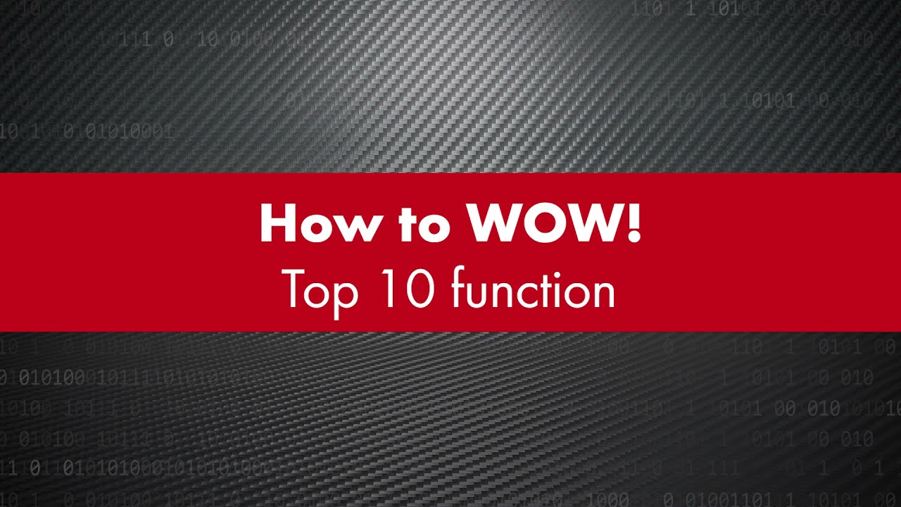 How to WOW! &ndash; Top 10 functions | WOW! W&uuml;rth Online World