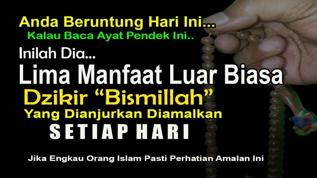 LIMA MANFAAT MEMBACA BISMILLAH SETIAP HARI