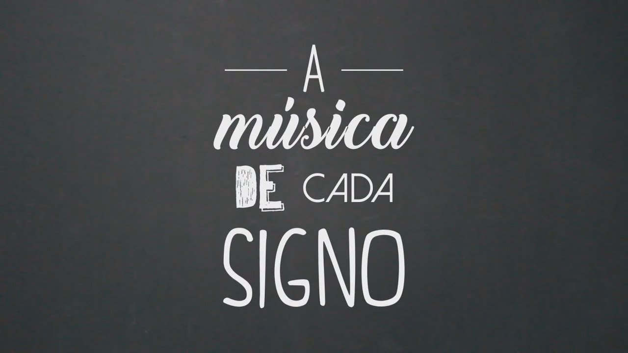 A MÚSICA DE CADA SIGNO