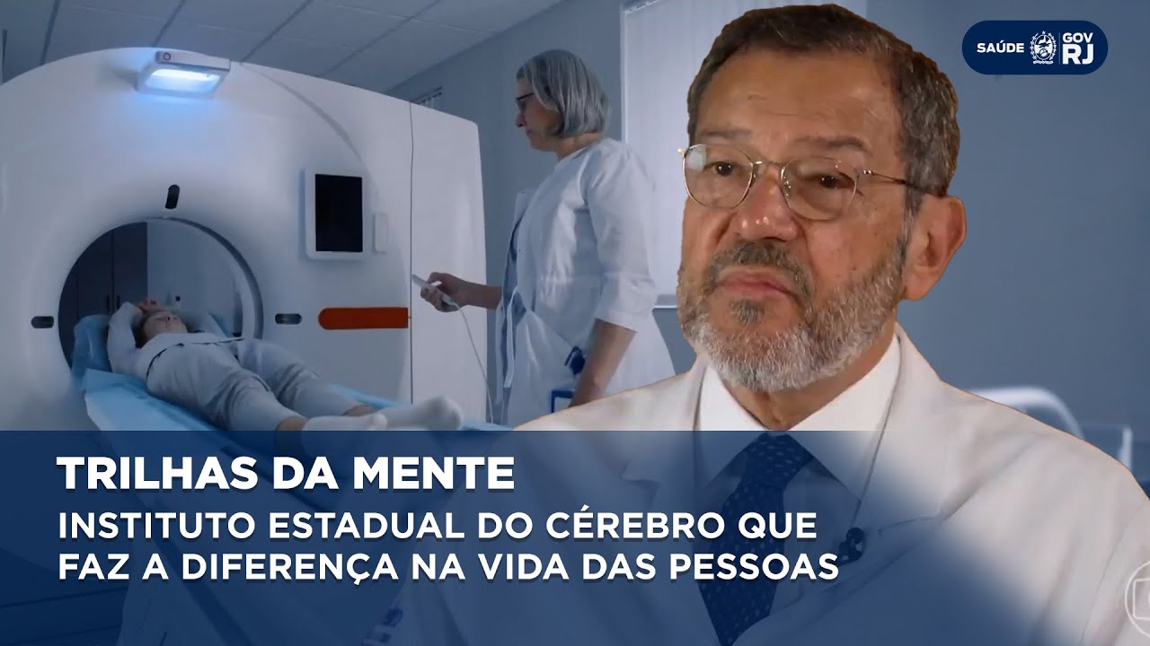 A Série Trilhas da Mente mostra o trabalho do Instituto Estadual do Cérebro