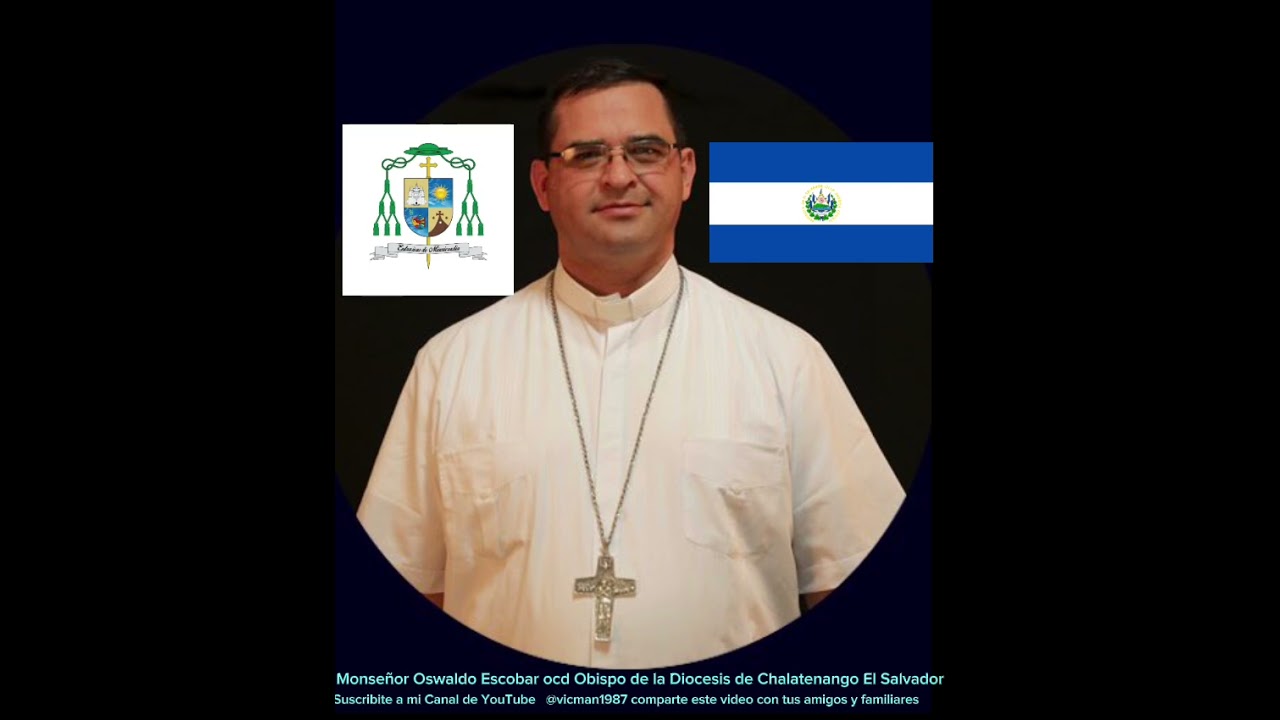 Evangelio 24 de Febrero 2026 Monseñor Oswaldo Escobar ocd Obispo de la Diocesis de Chalatenango