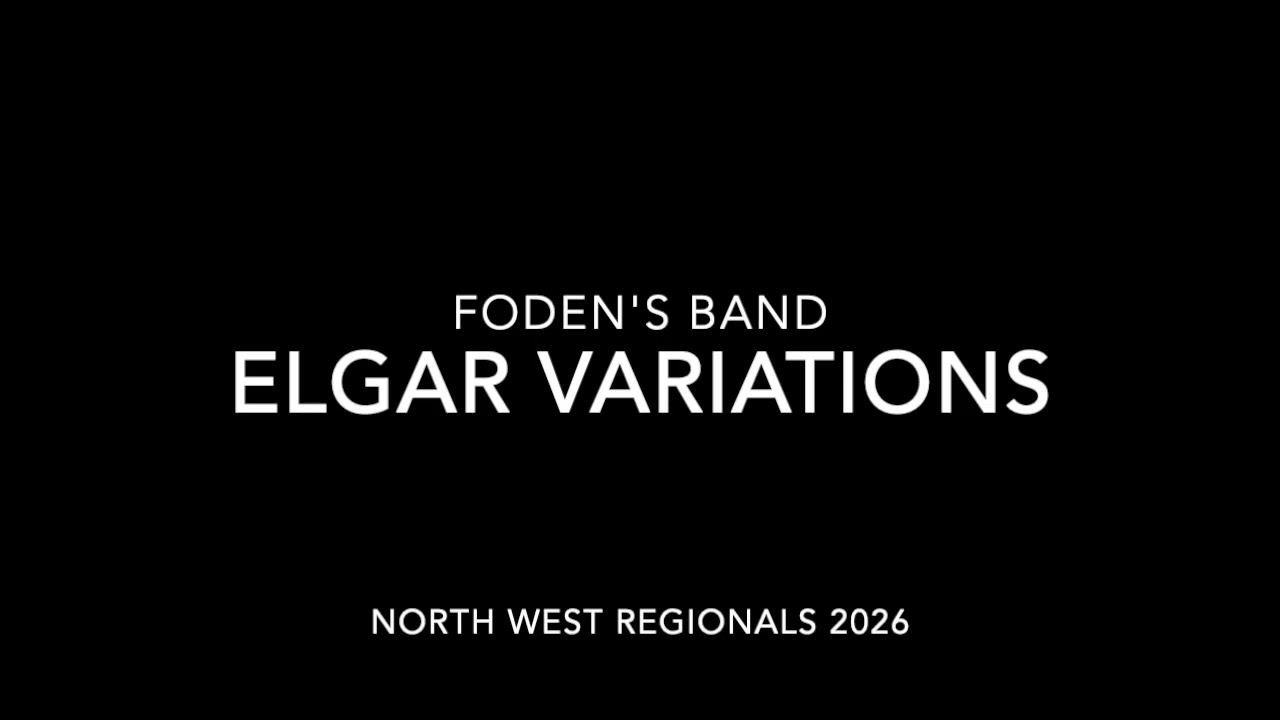Elgar Variations - Foden's Band