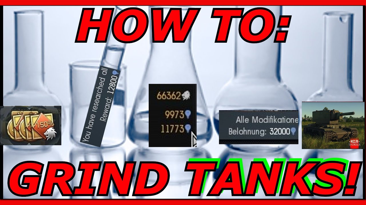 War Thunder || Tank Grind Guide - RB & AB alike