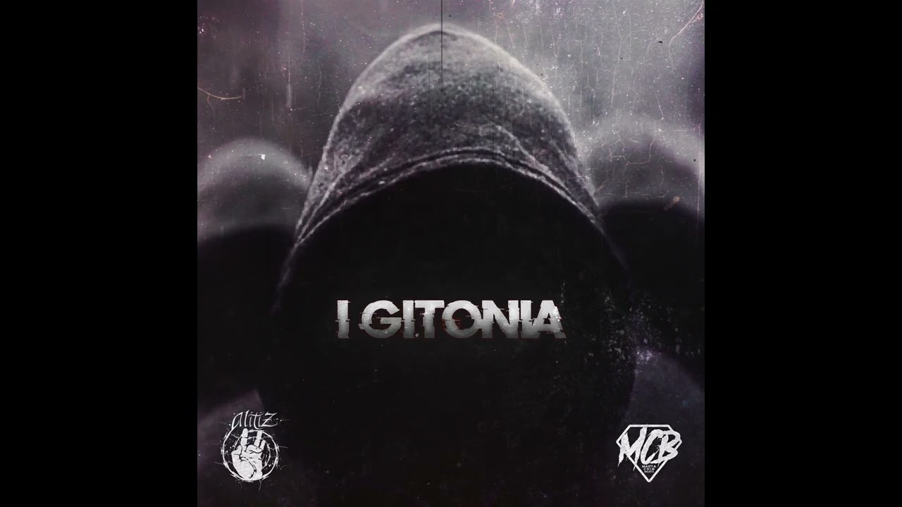 Alitiz - I Gitonia (prod. by Masta Chin Beatz)