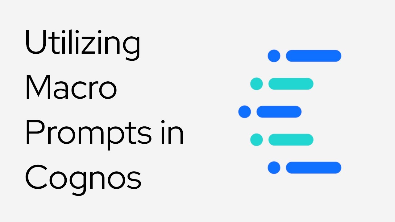 Utilizing Macro Prompts in Cognos