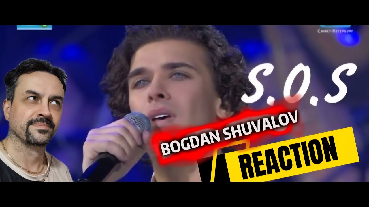 S.O.S - Богдан Шувалов (cover)by Mark Berger,Luc Plamondon . S.O.S - Bogdan Shuvalov REACTION