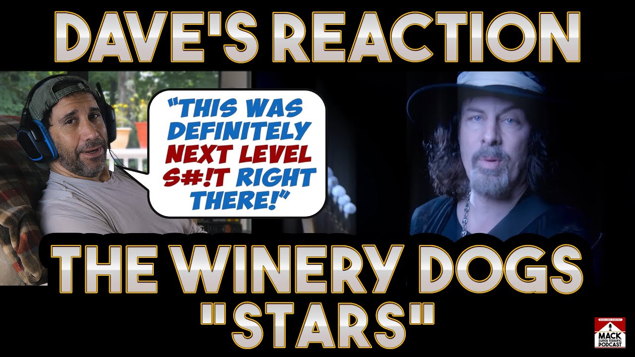 Dave's Reaction: The Winery Dogs — Stars