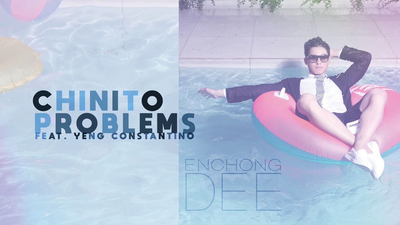 Enchong Dee - Chinito Problems feat. Yeng Constantino (Audio) ♪